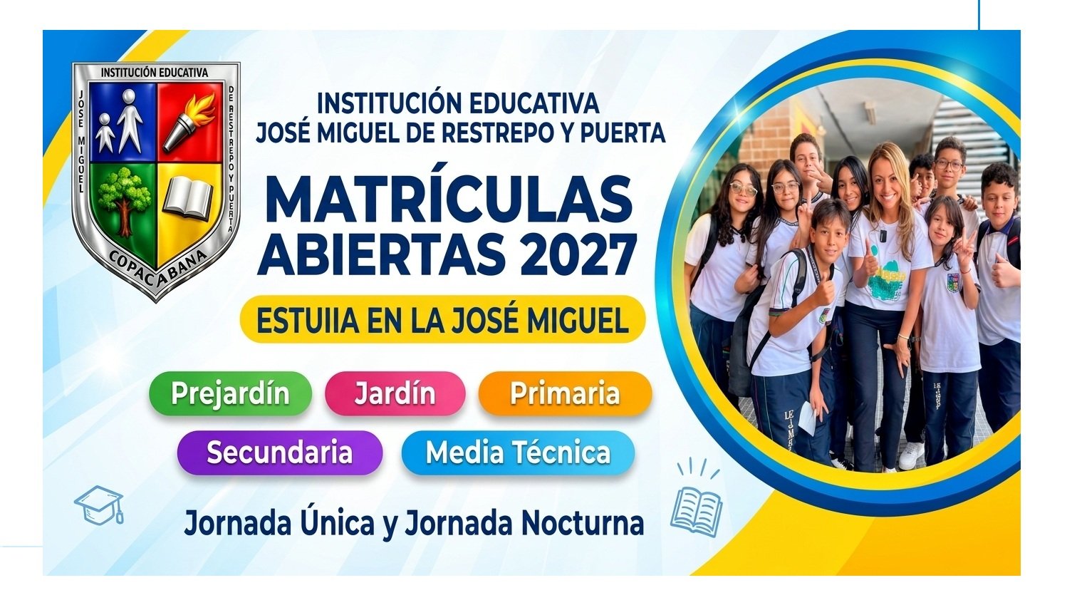 Institución Educativa José Miguel de Restrepo y Puerta